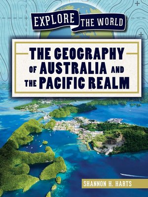cover image of The Geography of Australia and the Pacific Realm